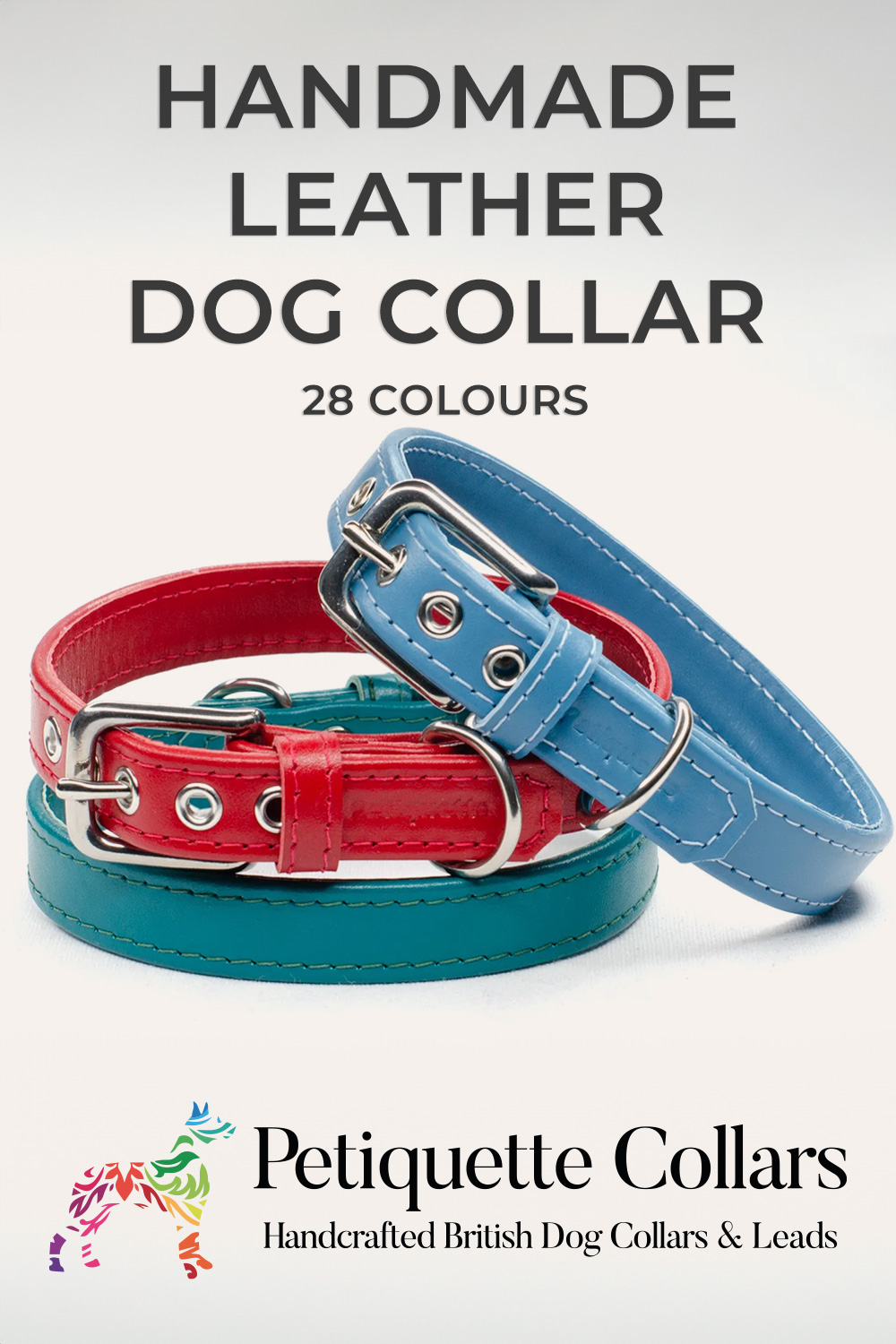 Stack of handmade leather dog collars in blue, red, and teal with stainless steel hardware, displayed on a light background with Petiquette Collars branding.